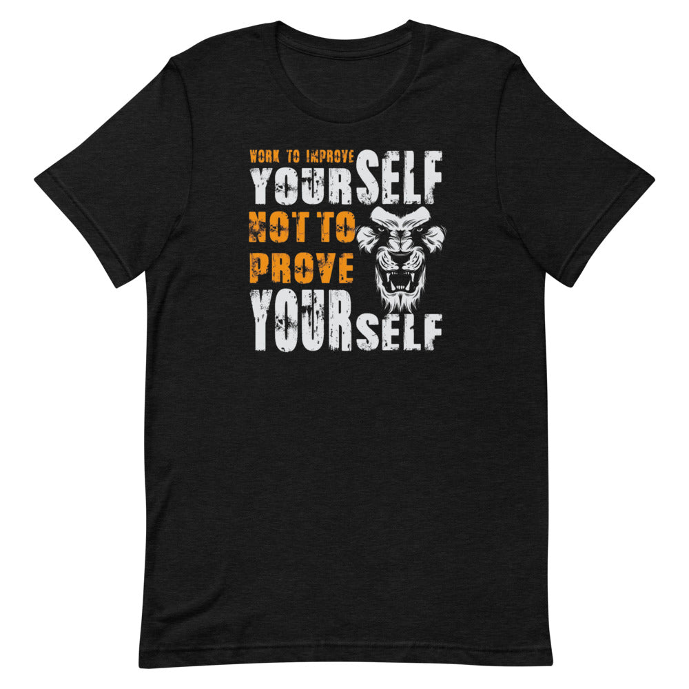 Lion Motivational -Unisex T-Shirt