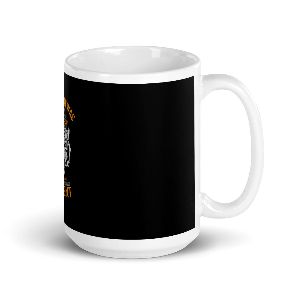 Tiger motivational -Mug